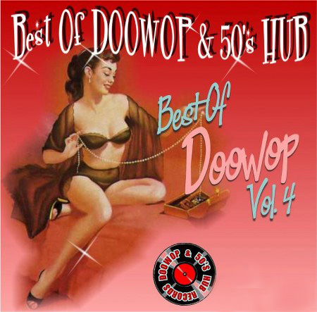 Best of DooWop & 50's Hub Vol. 4 
