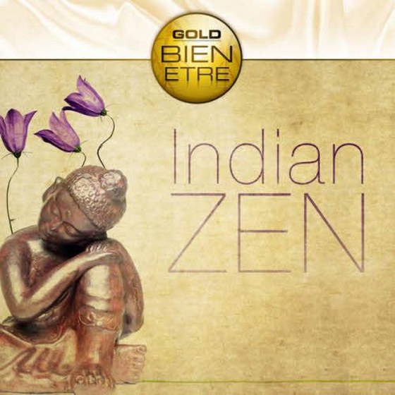 скачать Indian Zen: Collection Gold Bien-Etre (2010)