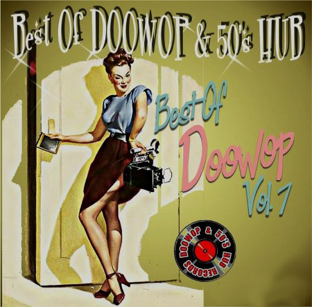 Best of DooWop & 50's Hub Vol. 7