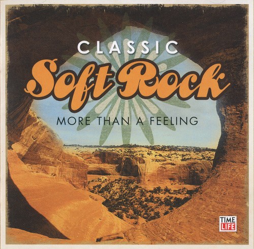Classic Soft Rock: More Than A Feeling