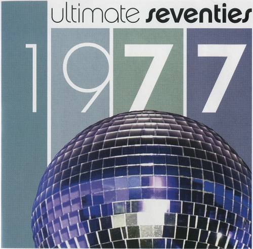 Ultimate Seventies: 1977