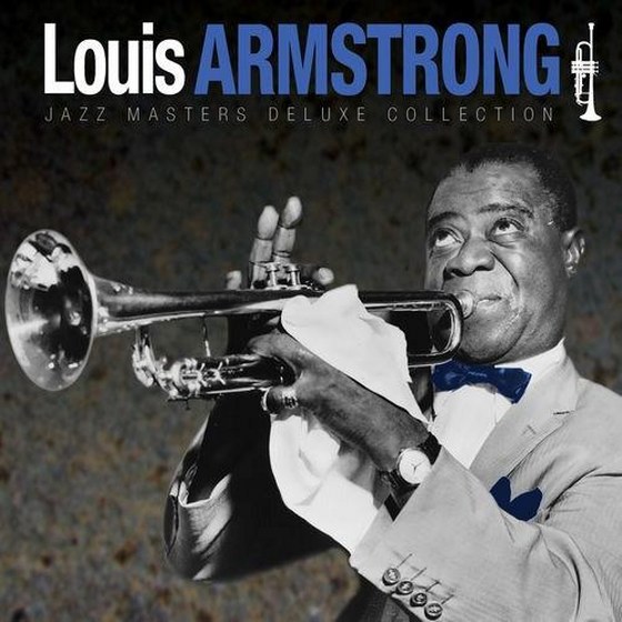 скачать Louis Armstrong. Jazz Masters Deluxe Collection (2012)