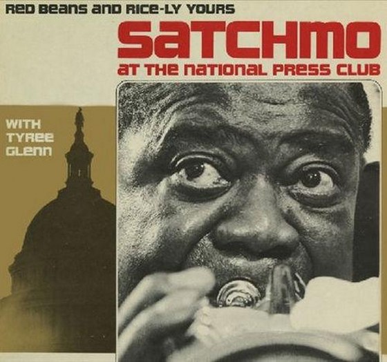 скачать Satchmo at the National Press Club: Red Beans & Rice-ly Yours (2012)