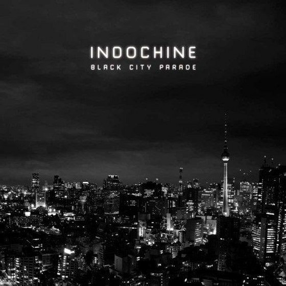 Indochine. Black City Parade: Limited Edition (2013)