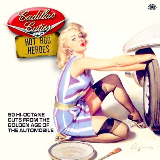 Cadillac Cuties and Hot Rod Heroes (2012)