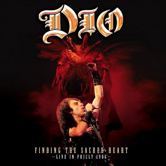 Dio. Finding the Sacred Heart: Live in Philly 1986 (2013)