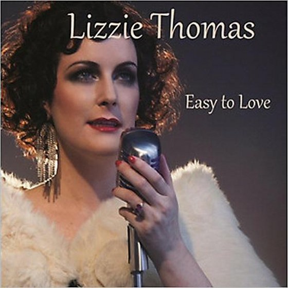 Lizzie Thomas. Easy To Love (2013)