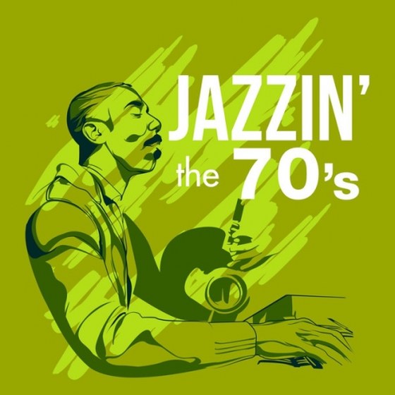 Jazzin' the 70's (2013)