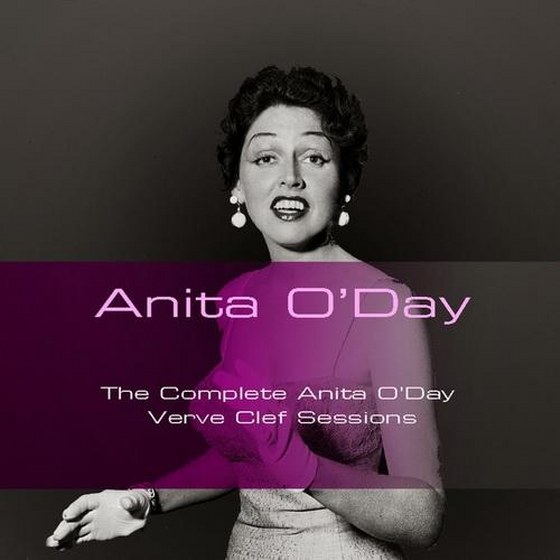 Anita O'Day. The Complete Anita O'Day: Verve Clef Sessions (2013)