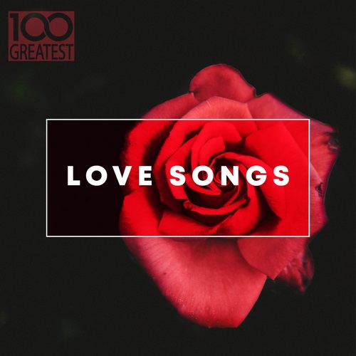 100.Greatest.Love.Songs