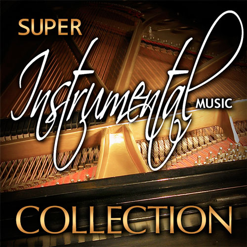 Super Instrumental Music Collection