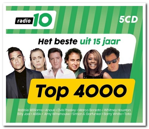 Radio 10 Het Beste Uit 15 Jaar Top 4000 (2019)
