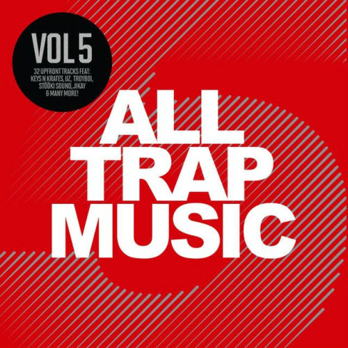 All Trap Music Vol.5