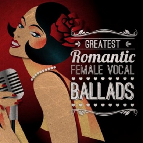 Greatest Romantic Female Vocal Ballads