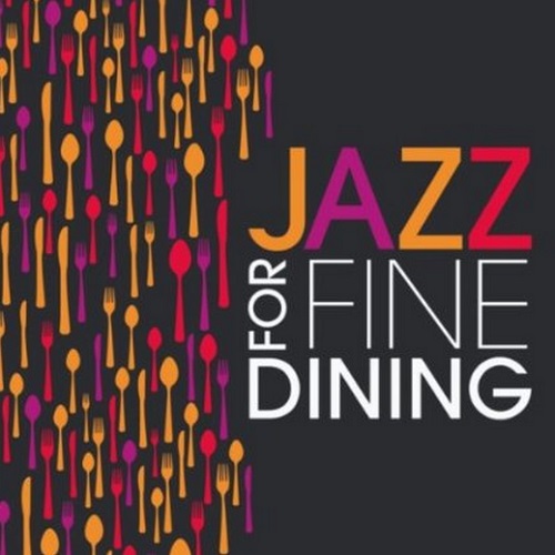 Jazz For Fine Dining