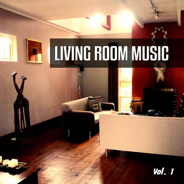Living Room Music, Vol. 1