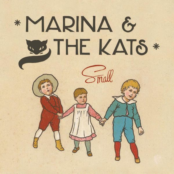 Marina and the Kats
