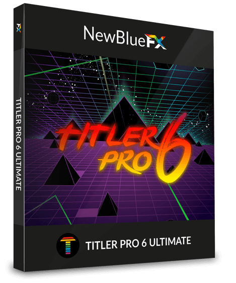NewBlueFX Titler Pro 6.0.171209 Ultimate CE