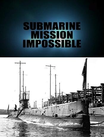 Подводная лодка АЕ2. Миссия невыполнима