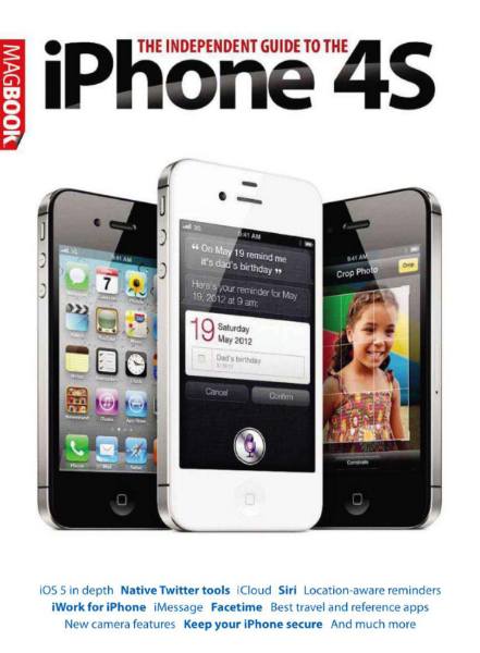 The Independent Guide to the iPhone 4s