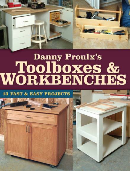 Danny Proulx's. Toolboxes & Workbenches
