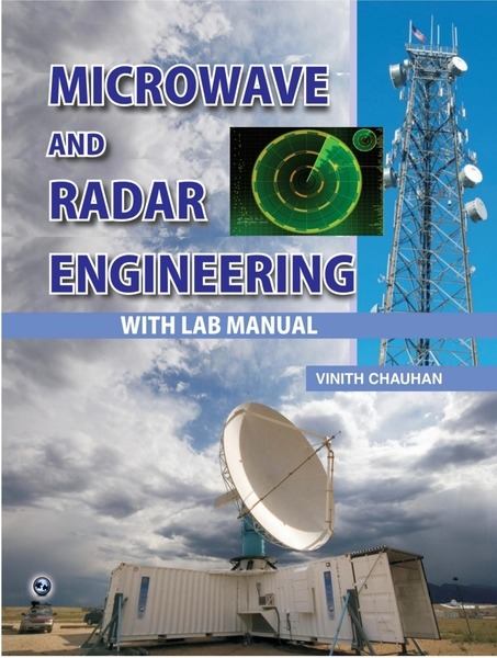 Vinith Chauhan. Microwave and Radar Engineering with Lab Manual